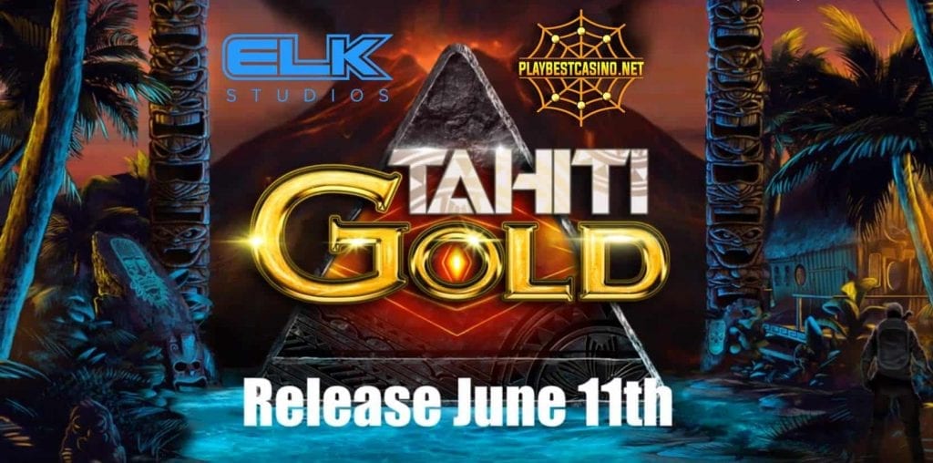 Tahiti Gold from ELK Studios is pictured.