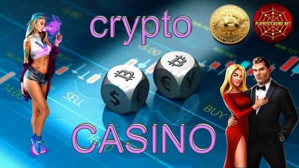 Crypto Casinos for playing with bitcoins.