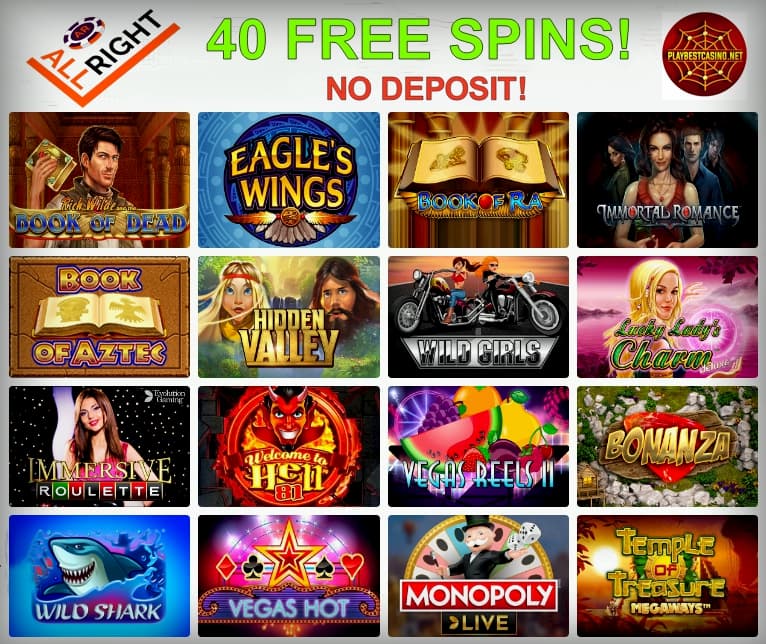 All Right Casino, 40 free spins can be seen on this photo.