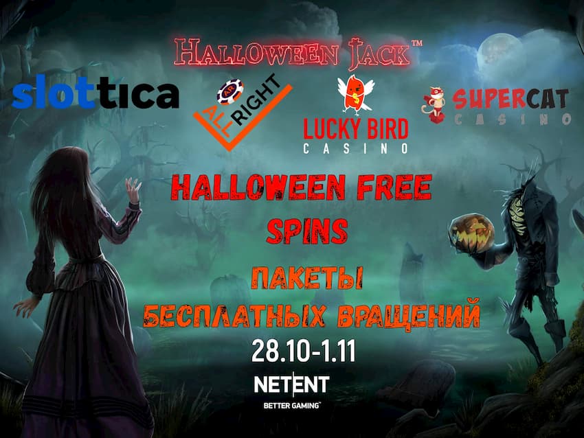 Free Spins Halloween (28.10-1.11) : Slottica, All Right, Super Cat, Lucky Bird Casinos can be seen on this image!