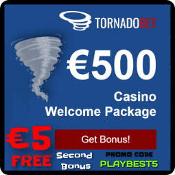 TornadoBet Sveikinimo premija ir 5 EUR nemokama premija TornadoBet Kazino Playbestcasino.net yra nuotraukoje.